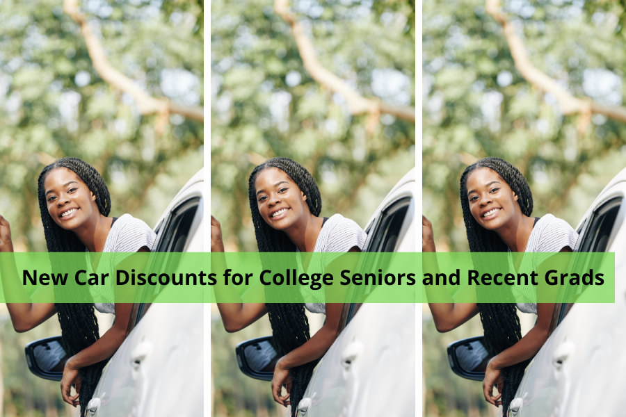New Car Discounts for College Seniors and Recent Grads